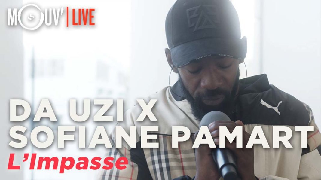 da-uzi-et-sofiane-pamart-interprete-limpasse-en-live-video